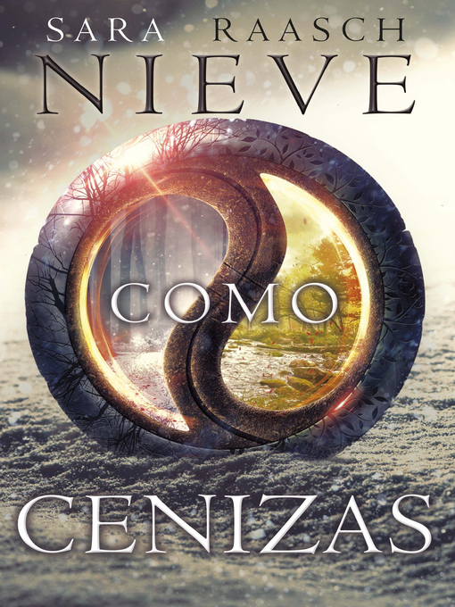 Title details for Nieve como cenizas by Sara Raasch - Available